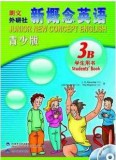 《新概念英语》青少版 学生用书3B（赠mp3和动画DVD